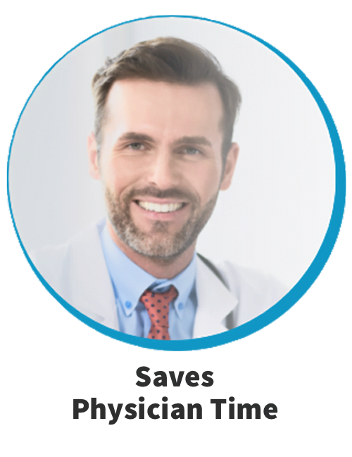Saves time for physicians