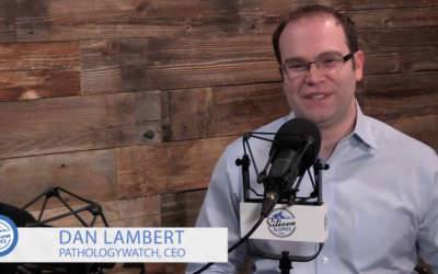 Dan Lambert, CEO at PathologyWatch, Chats with Silicon Slopes Host on the Impact of Digital Pathology